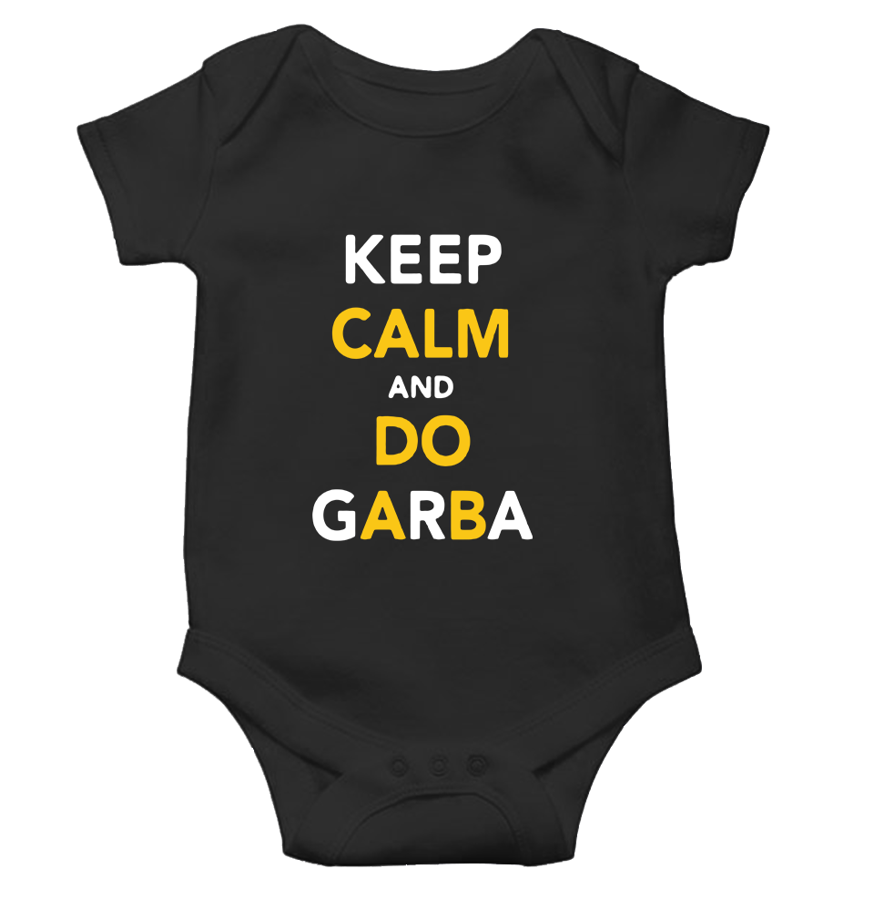 Keep Calm And Do Garbha Rompers for Baby Boy- FunkyTeesClub