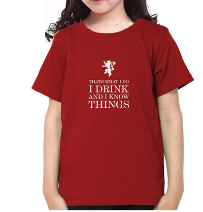 GOT Game of Thrones I Drink  And Know Things Half Sleeves T-Shirt For Girls -FunkyTeesClub