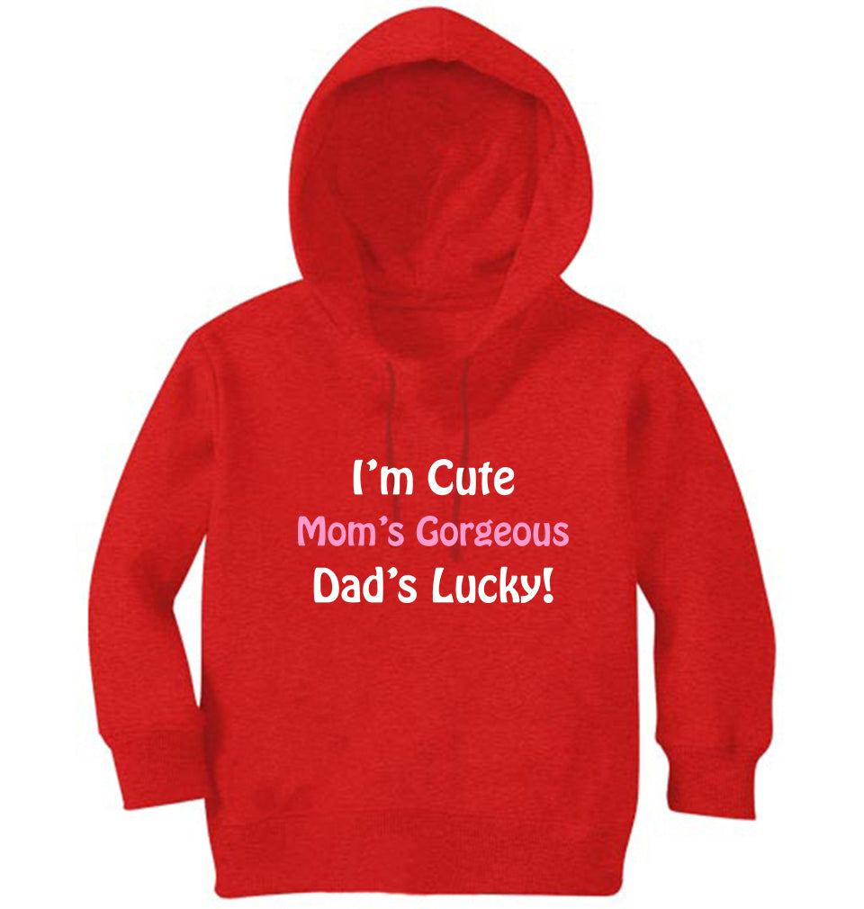 I'm Cute Mom's Gorgeous Dad's Lucky Boy Hoodies-FunkyTeesClub
