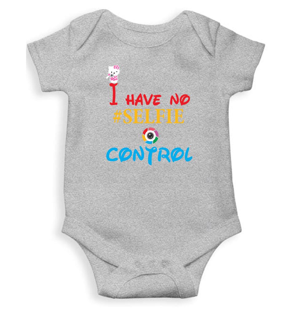 I Have No Selfie Control Rompers for Baby Girl- FunkyTeesClub