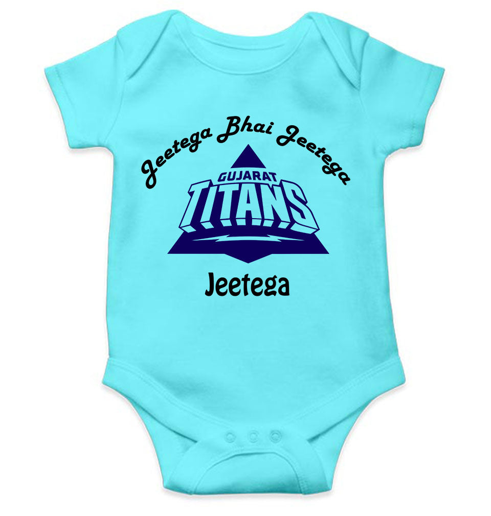 IPL Gujarat Titans Jeetega Bhai Jeetega GT Jeetega Rompers for Baby Boy- FunkyTeesClub