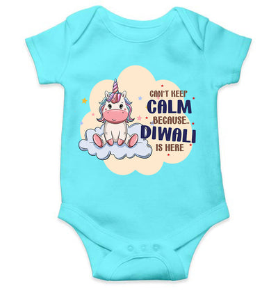 Can Not Keep Calm Because Diwali Is Here Rompers for Baby Girl- FunkyTeesClub