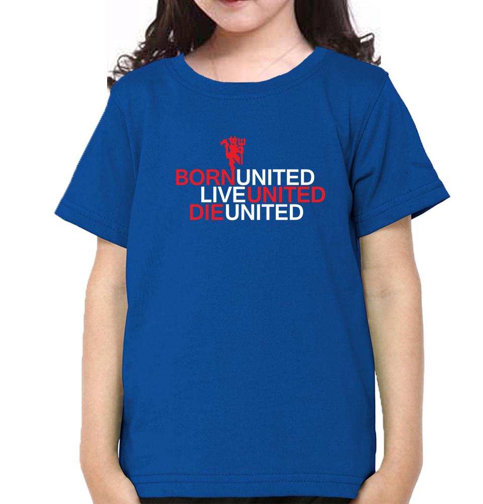 Born United Live United Die United Half Sleeves T-Shirt For Girls -FunkyTeesClub