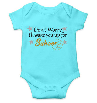 Don't Worry I'll Wake You Up For Suhoor Eid Rompers for Baby Girl- FunkyTeesClub