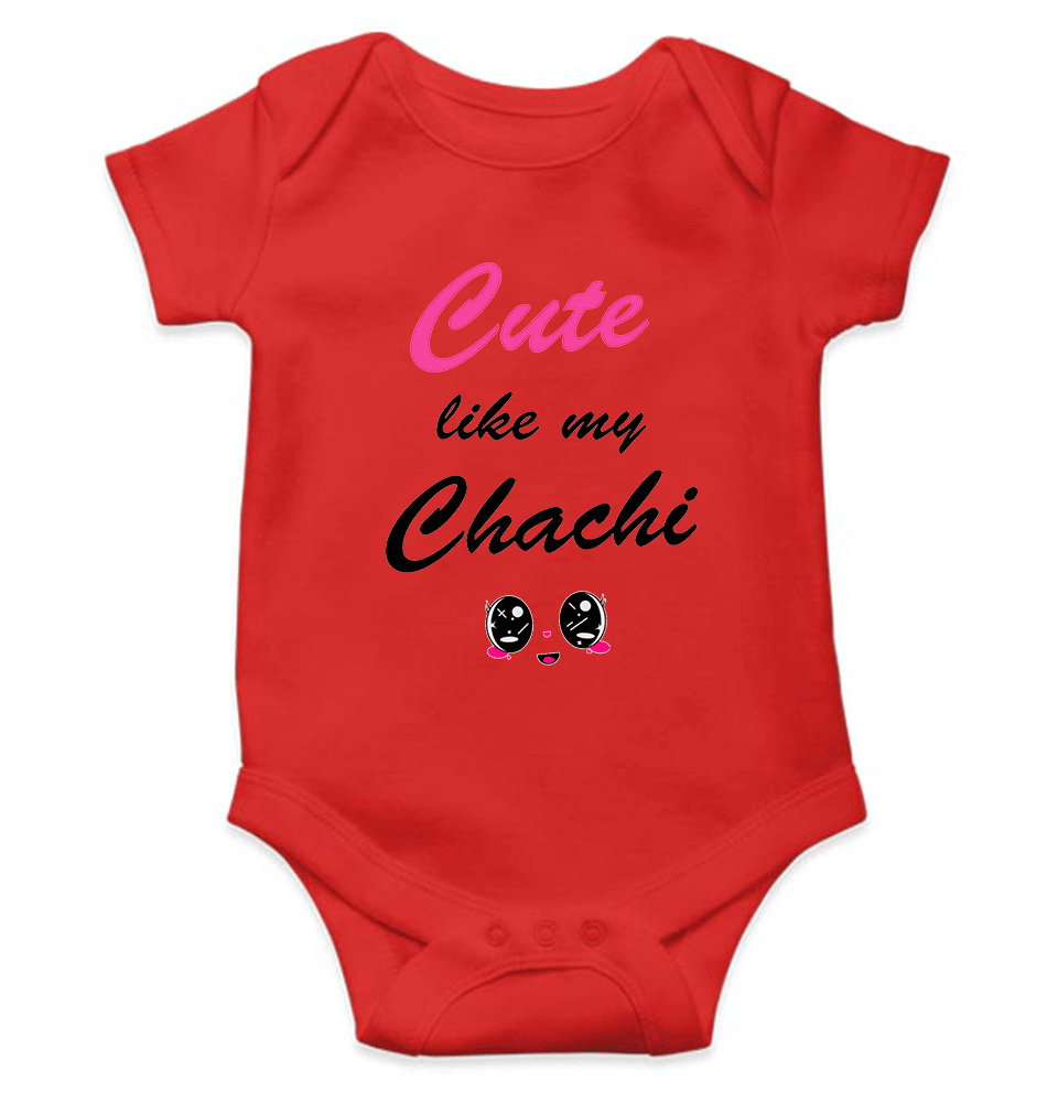 Cute Like My Chachi Rompers for Baby Girl- FunkyTeesClub