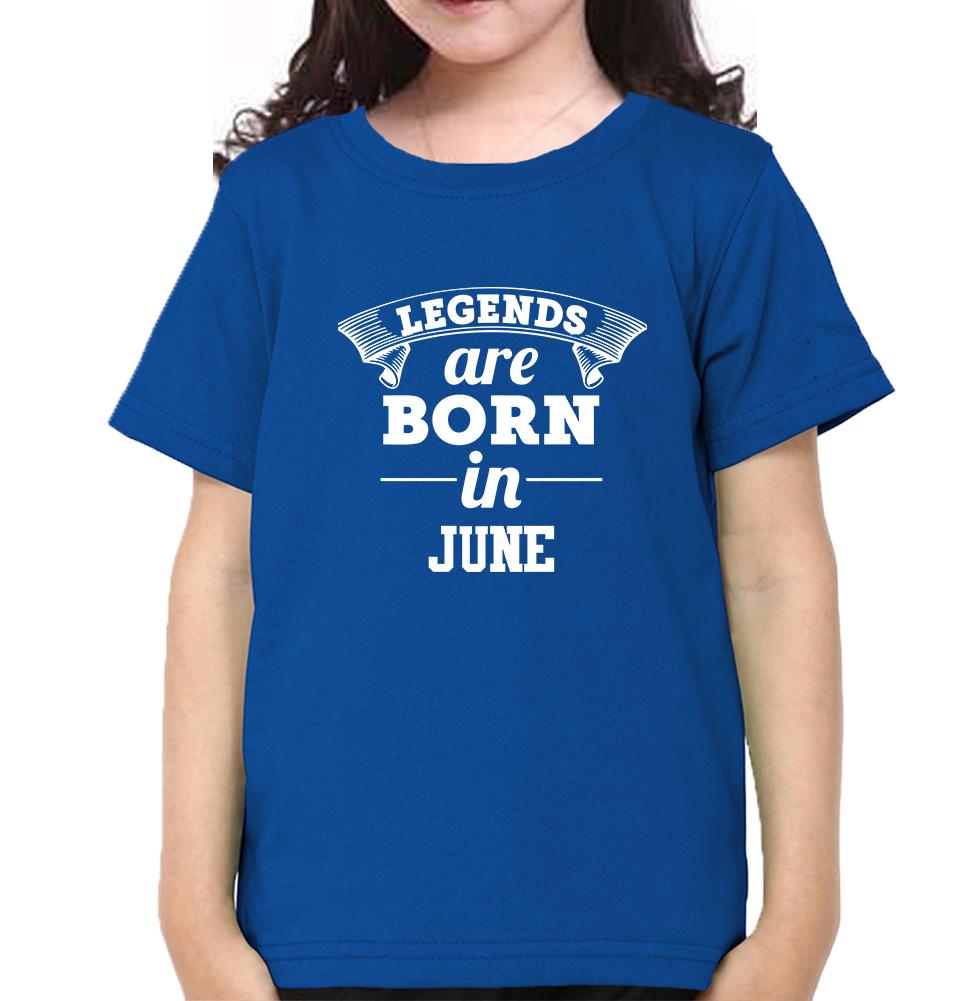 Legends are Born in June Half Sleeves T-Shirt For Girls -FunkyTeesClub