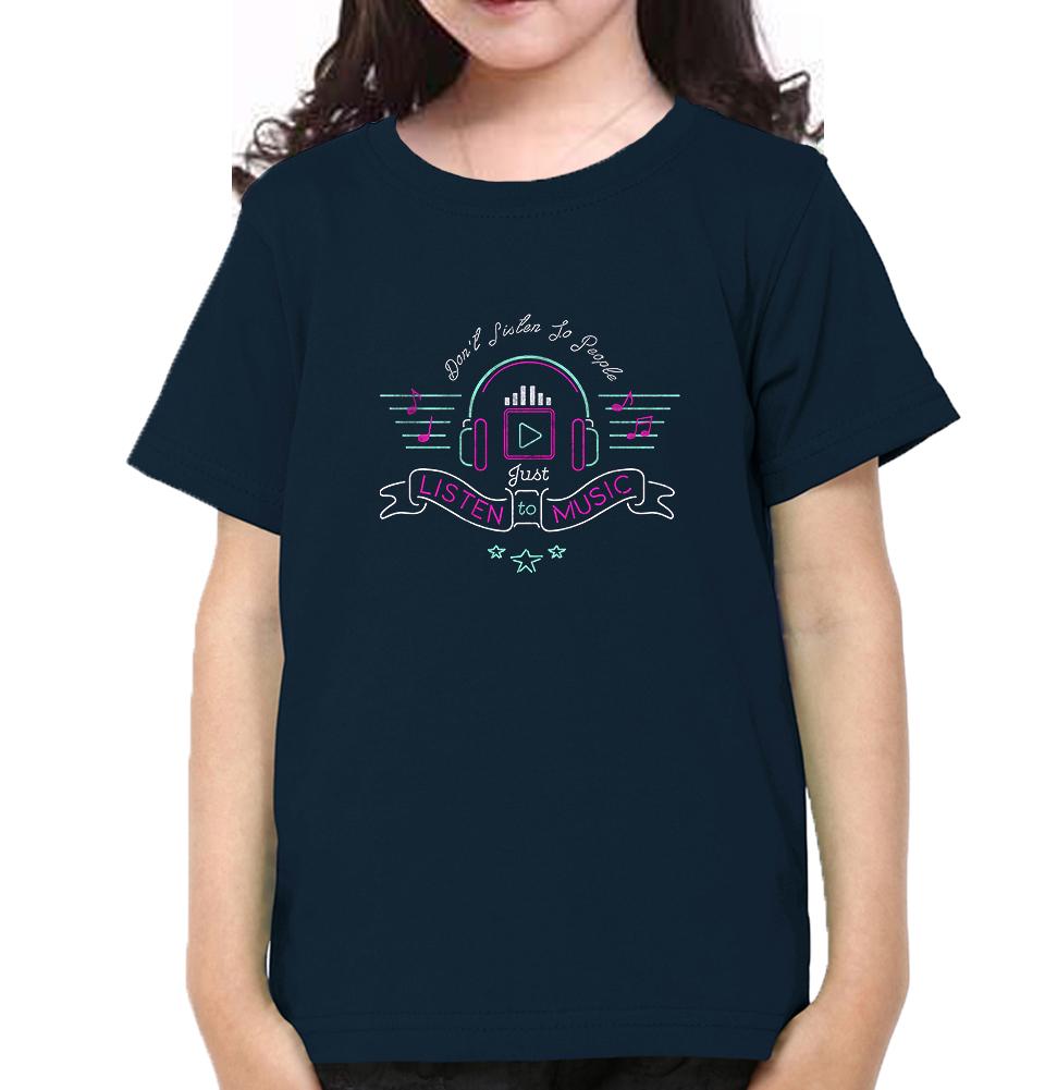 dont listen to people just listen to music Half Sleeves T-Shirt For Girls -FunkyTeesClub