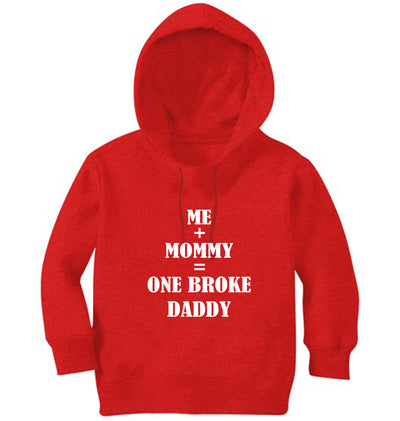 Me+Mommy=One Broke Daddy Boy Hoodies-FunkyTeesClub