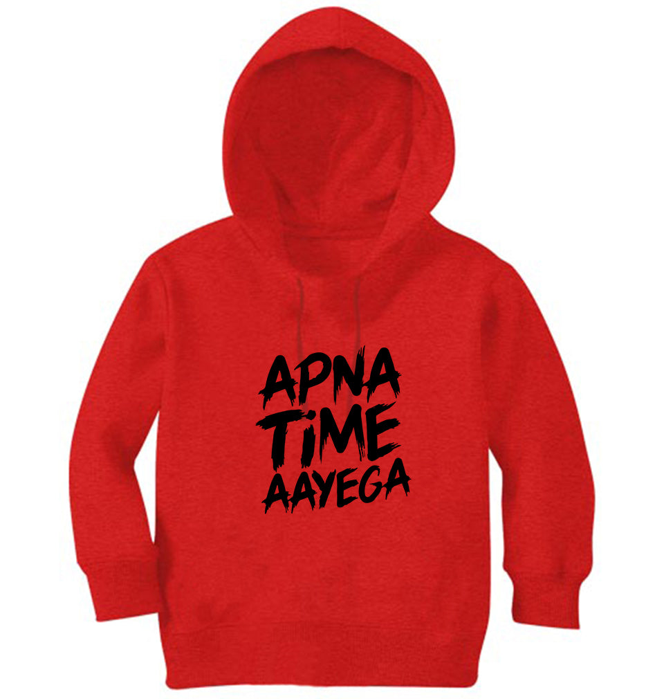 Apna Time Aayega Girl Hoodies-FunkyTeesClub