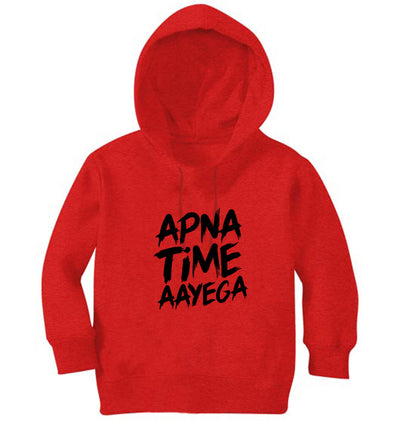 Apna Time Aayega Girl Hoodies-FunkyTeesClub
