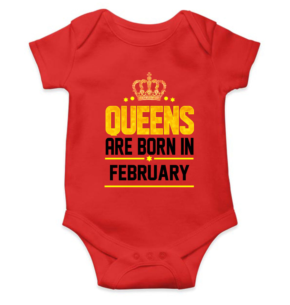 Queens Are  Born In February Rompers for Baby Girl- FunkyTeesClub