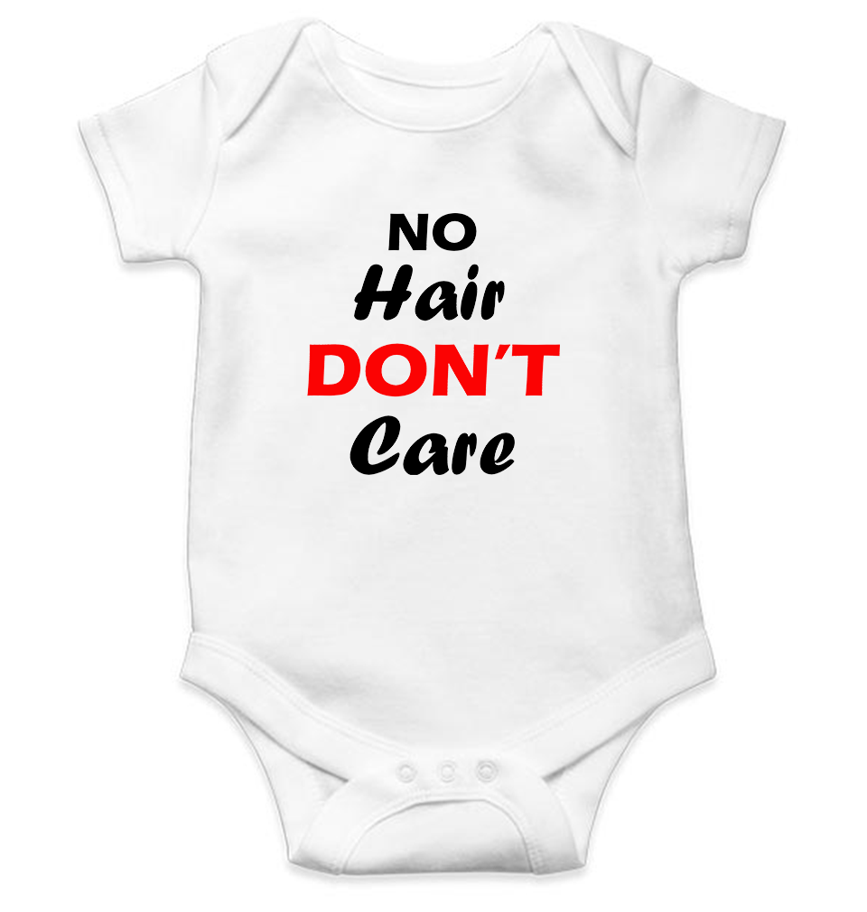 No Hair Dont Care Rompers for Baby Girl- FunkyTeesClub