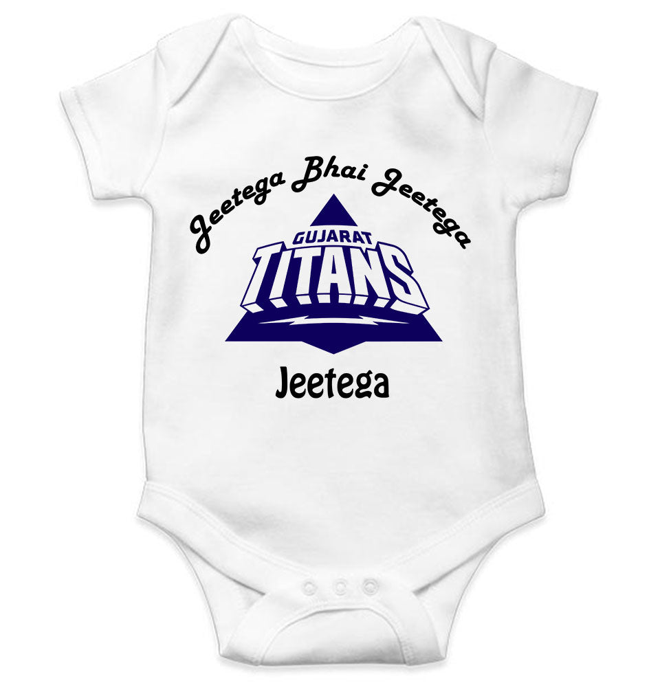 IPL Gujarat Titans Jeetega Bhai Jeetega GT Jeetega Rompers for Baby Girl- FunkyTeesClub