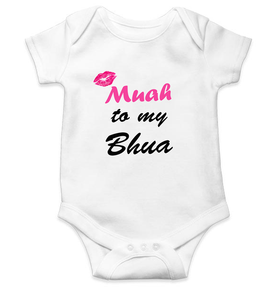 Muah To My Bhua Rompers for Baby Boy- FunkyTeesClub