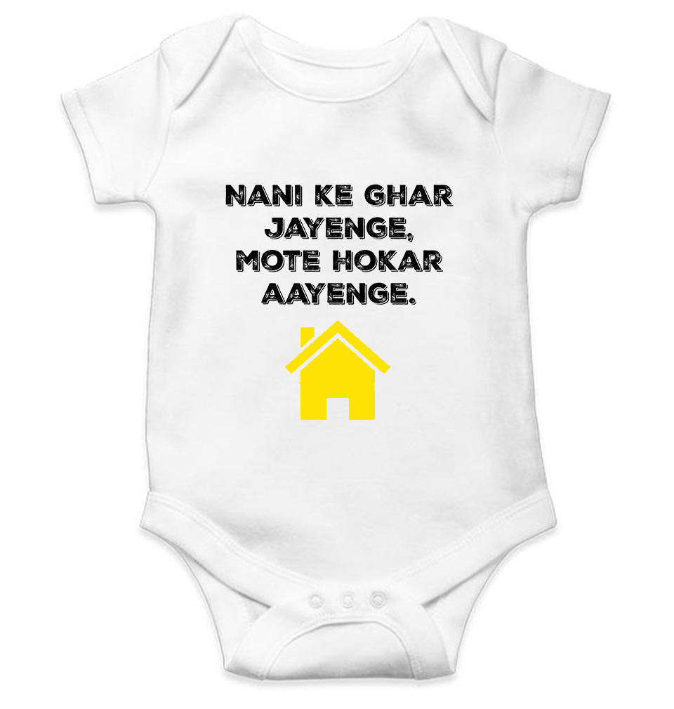 Nani Ke Ghar Jayege Rompers for Baby Girl- FunkyTeesClub
