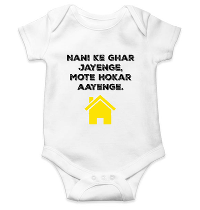 Nani Ke Ghar Jayege Rompers for Baby Girl- FunkyTeesClub