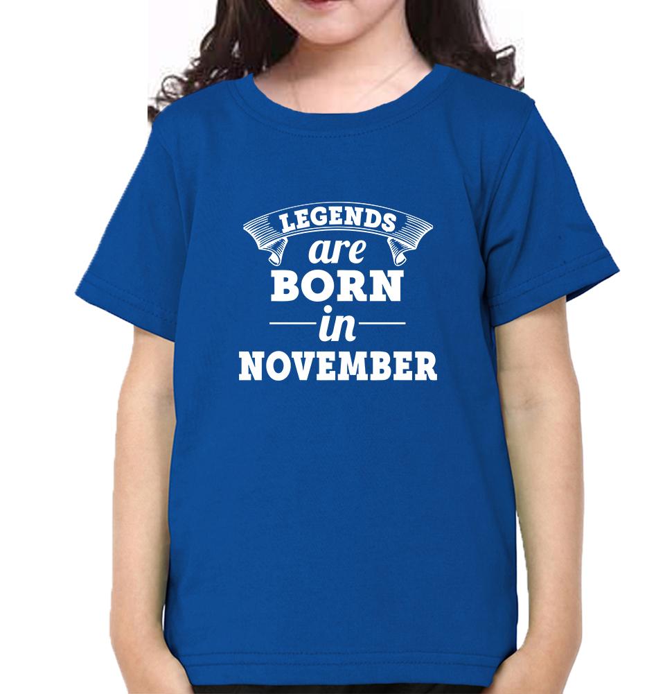Legends are Born in November Half Sleeves T-Shirt For Girls -FunkyTeesClub