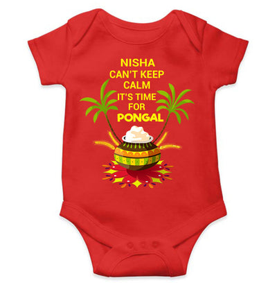 Custom Name Cant Keep Calm Its Time For Pongal Rompers for Baby Girl- FunkyTeesClub