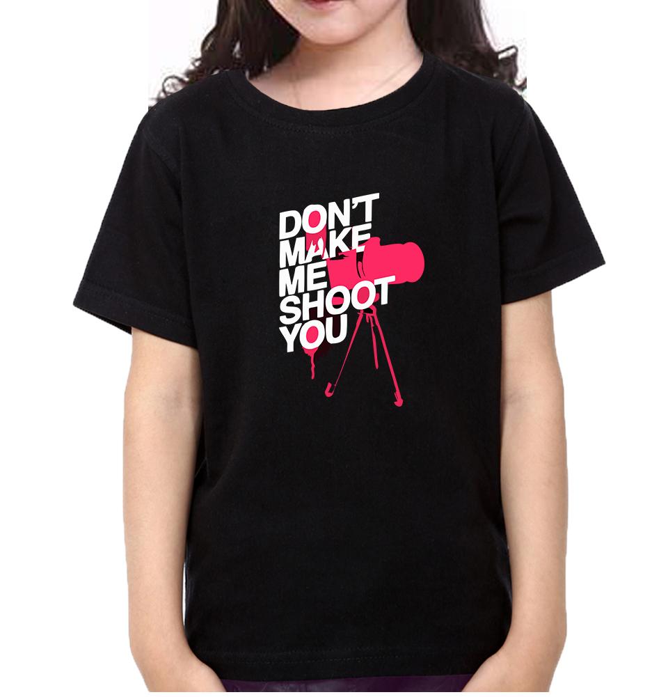 Don't Make Me Shoot U Half Sleeves T-Shirt For Girls -FunkyTeesClub