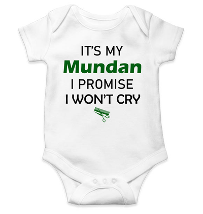 Its My Mundan I Won't Cry Rompers for Baby Boy- FunkyTeesClub