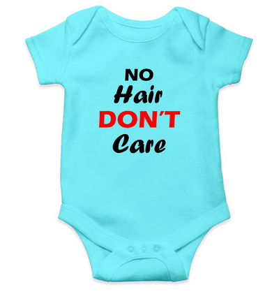 No Hair Dont Care Rompers for Baby Boy- FunkyTeesClub
