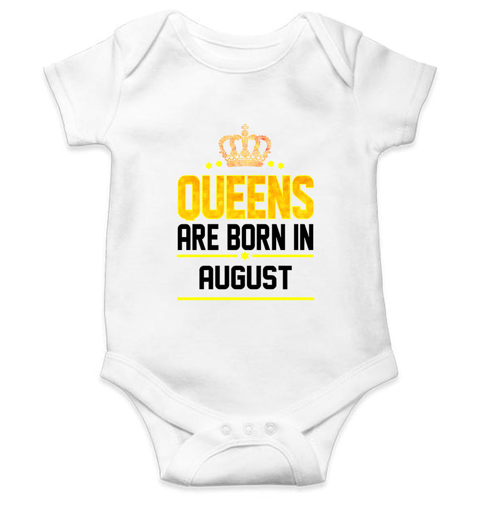 Queens Are  Born In August Rompers for Baby Girl- FunkyTeesClub