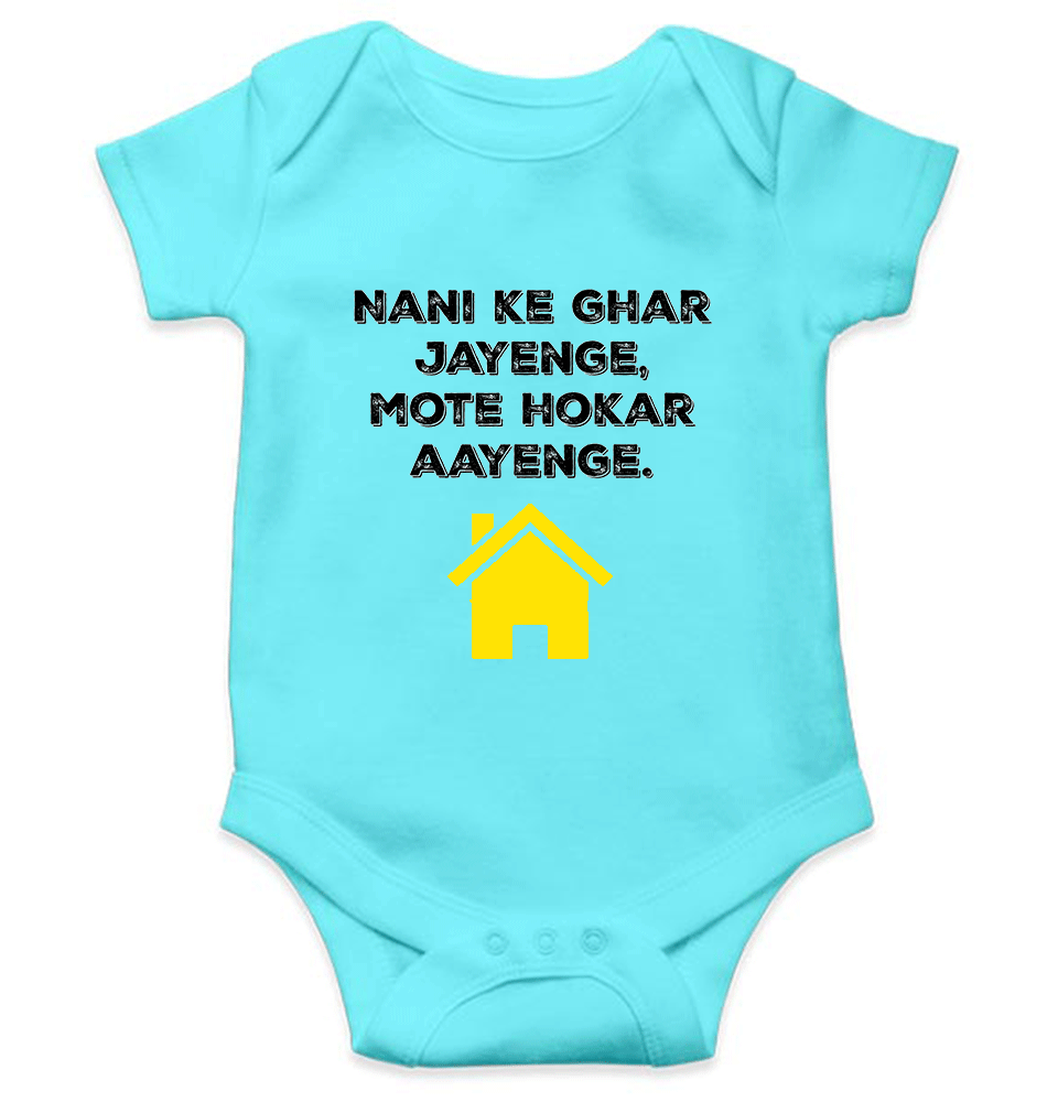 Nani Ke Ghar Jayege Rompers for Baby Boy- FunkyTeesClub