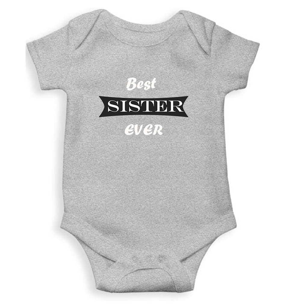 Best Sister Ever Rompers for Baby Girl- FunkyTeesClub