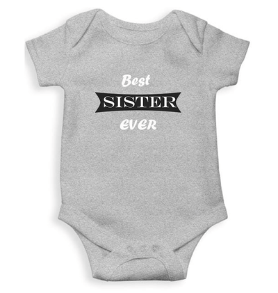 Best Sister Ever Rompers for Baby Girl- FunkyTeesClub