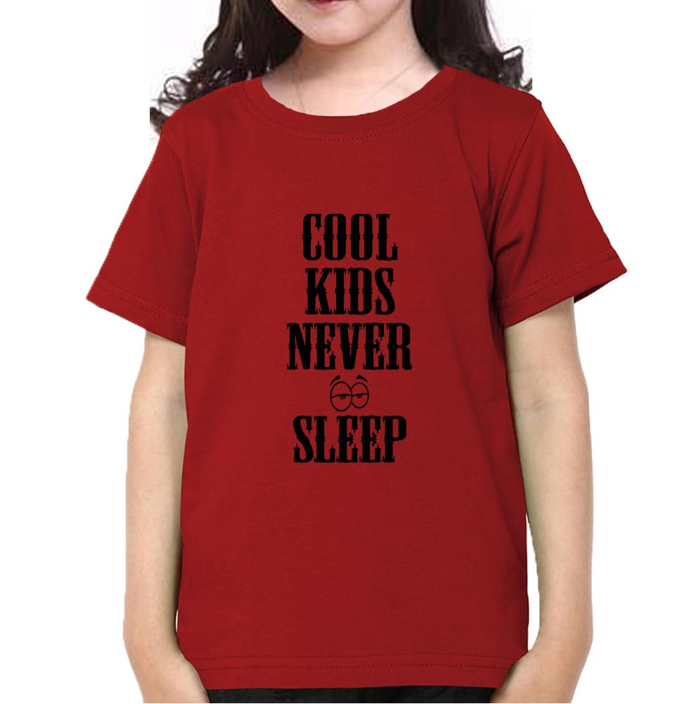 Cool Kids Never Sleep Half Sleeves T-Shirt For Girls -FunkyTeesClub