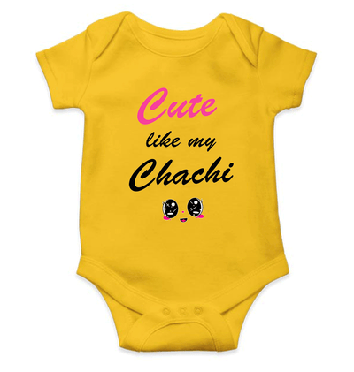 Cute Like My Chachi Rompers for Baby Girl - FunkyTeesClub