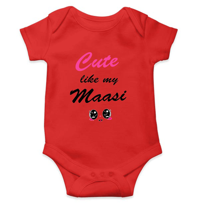 Cute Like My Maasi Rompers for Baby Girl- FunkyTeesClub
