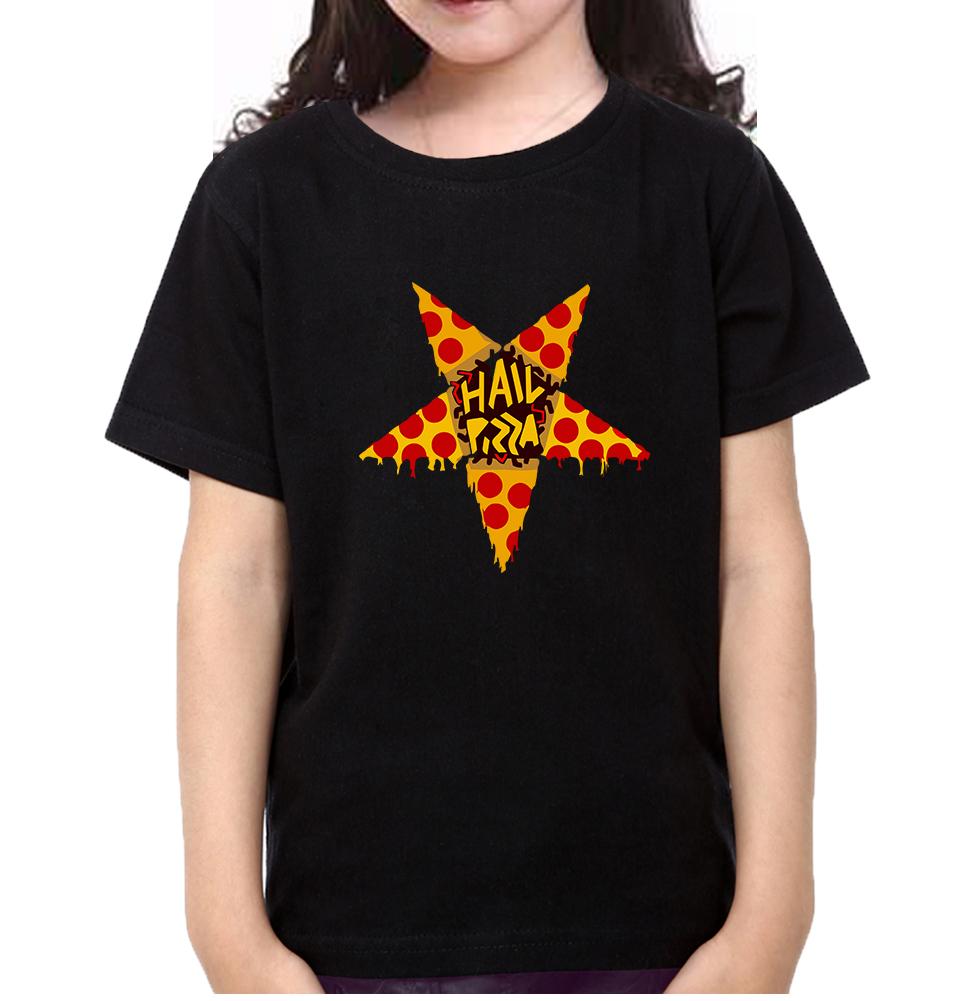 Hail Pizza Half Sleeves T-Shirt For Girls -FunkyTeesClub