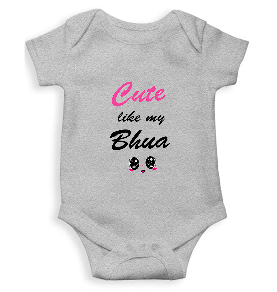 Cute Like My Bhua Rompers for Baby Girl - FunkyTeesClub