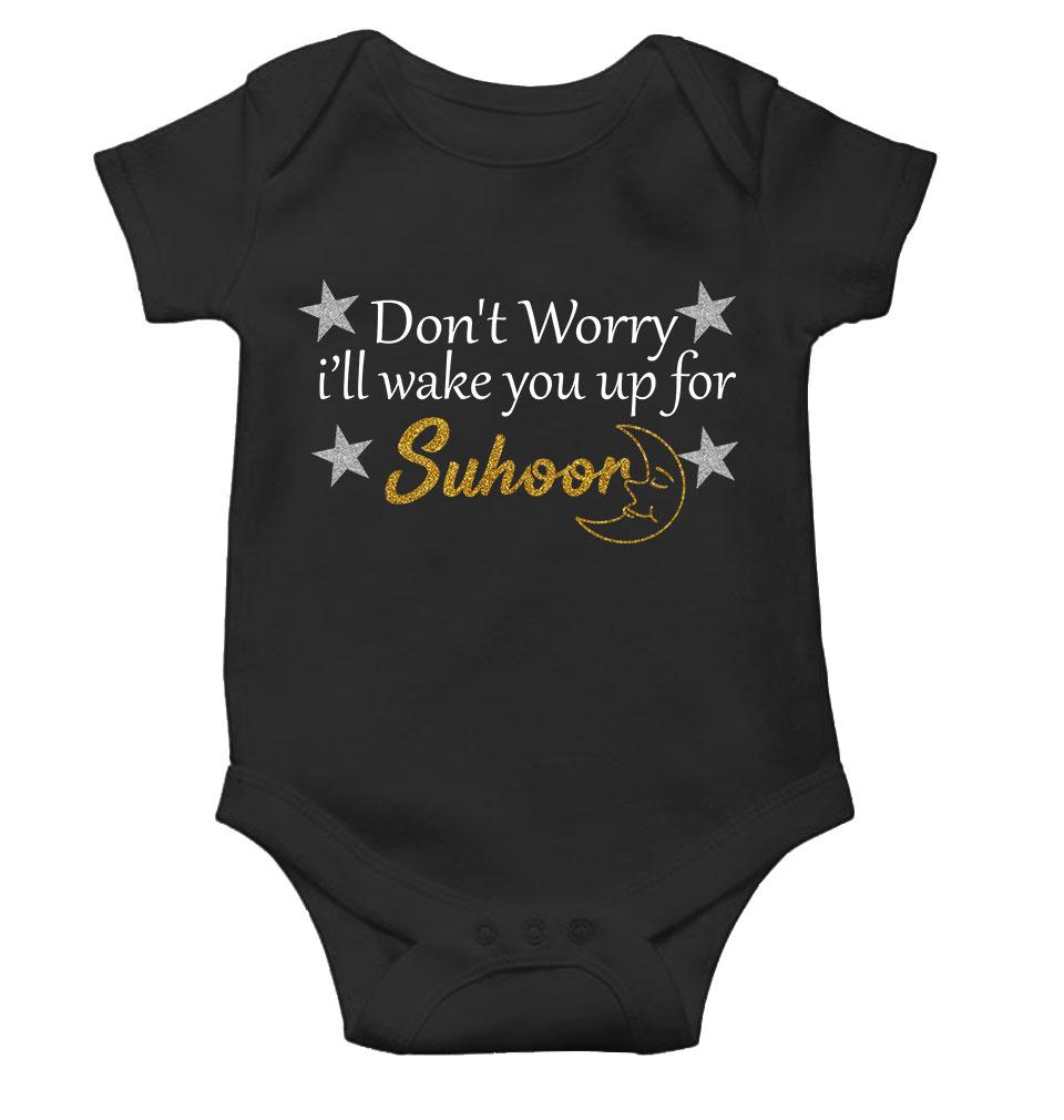Don't Worry I'll Wake You Up For Suhoor Eid Rompers for Baby Boy- FunkyTeesClub