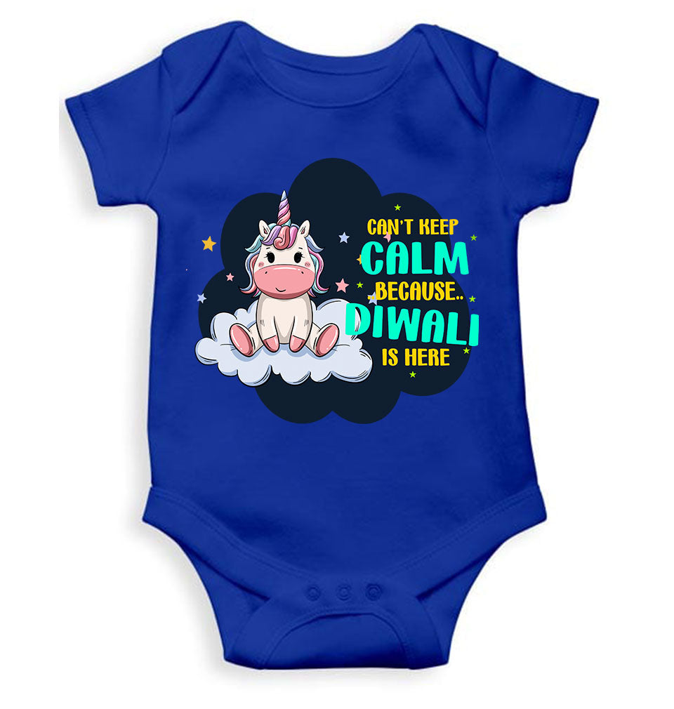 Can Not Keep Calm Because Diwali Is Here Rompers for Baby Girl- FunkyTeesClub