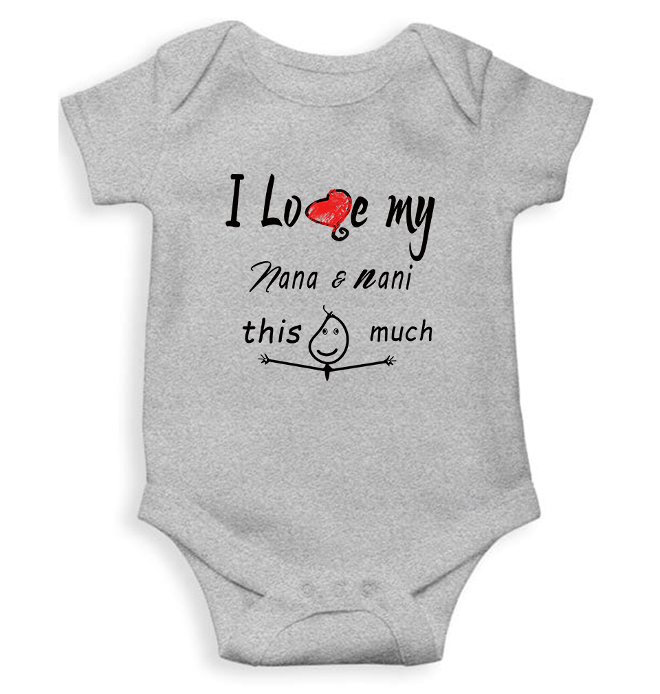 I Love My Nana Nani Rompers for Baby Boy- FunkyTeesClub