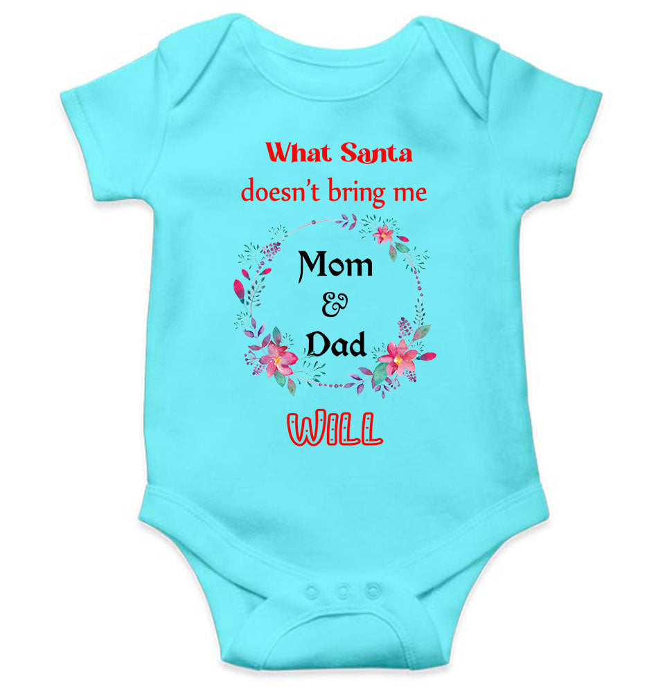 What Santa Does Not Bring Me Mom & Dad Will Christmas Rompers for Baby Girl- FunkyTeesClub