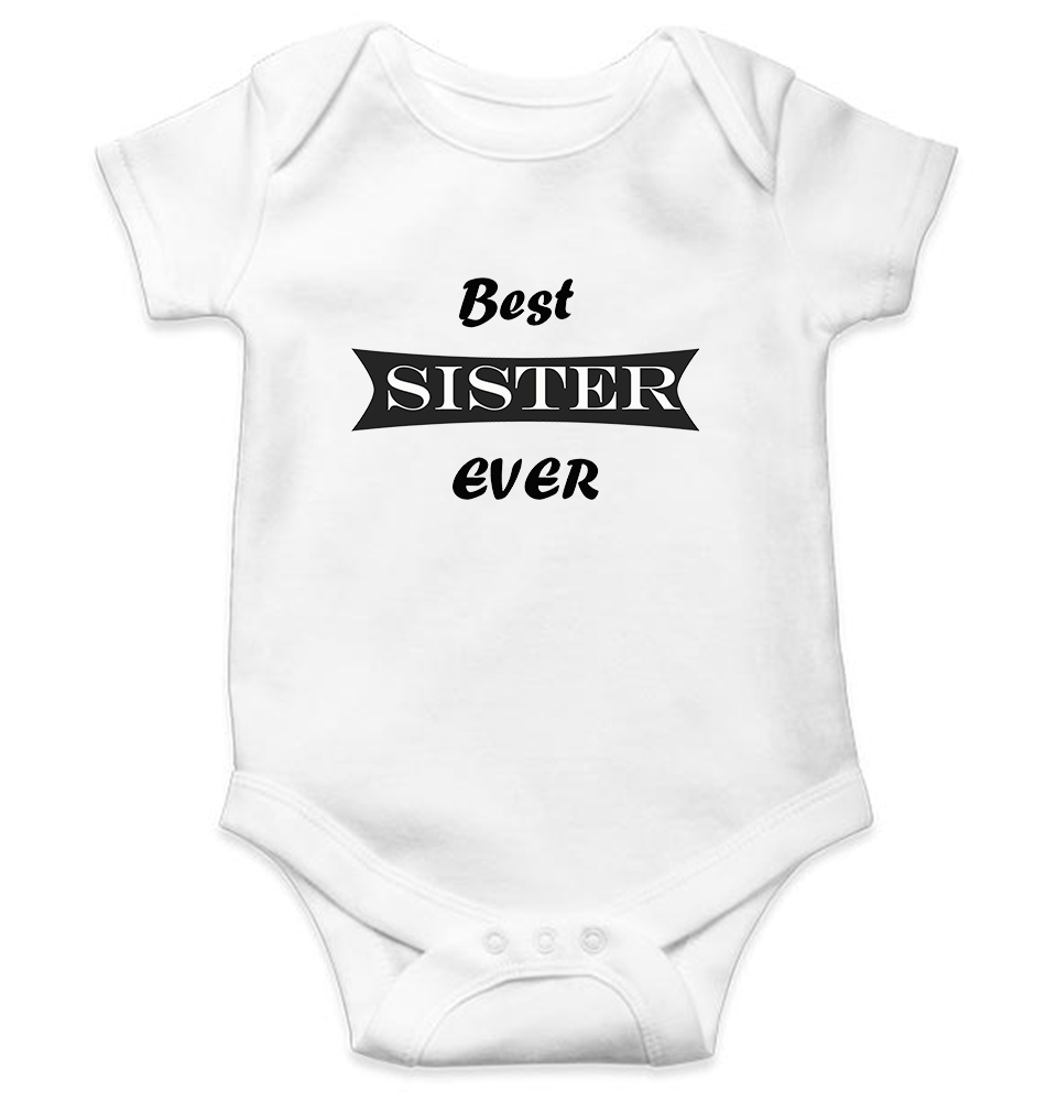 Best Sister Ever Rompers for Baby Girl- FunkyTeesClub