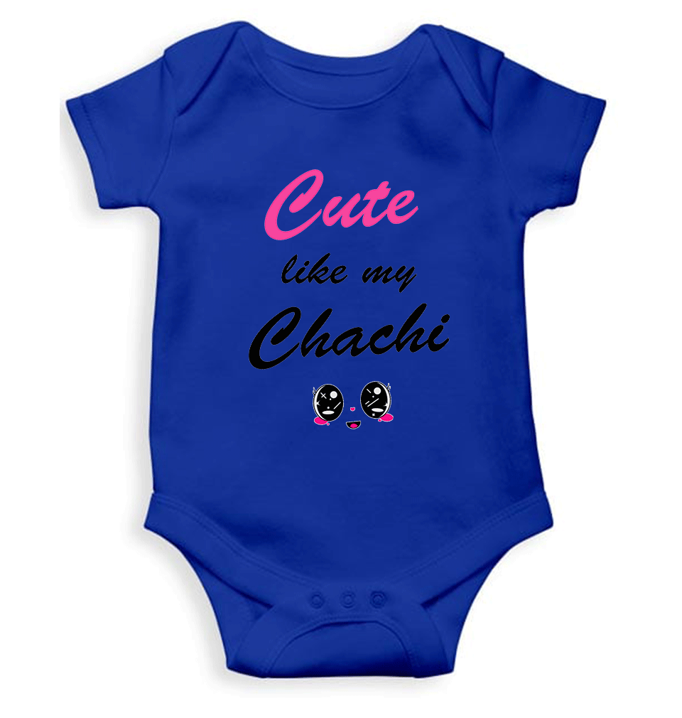 Cute Like My Chachi Rompers for Baby Girl- FunkyTeesClub