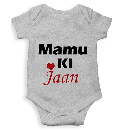 Mamu Ki Jaan Rompers for Baby Boy- FunkyTeesClub
