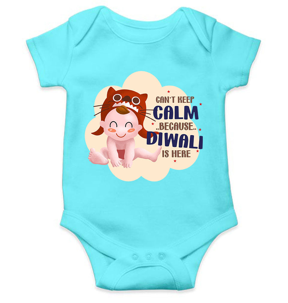 Can Not Keep Calm Because Diwali Is Here Rompers for Baby Boy- FunkyTeesClub