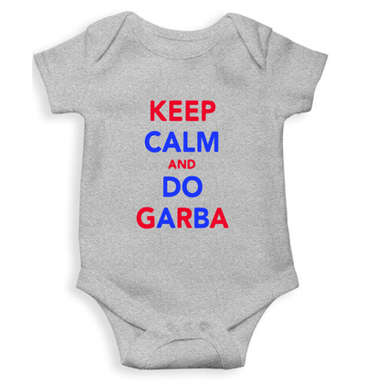 Keep Calm And Do Garbha Rompers for Baby Boy- FunkyTeesClub
