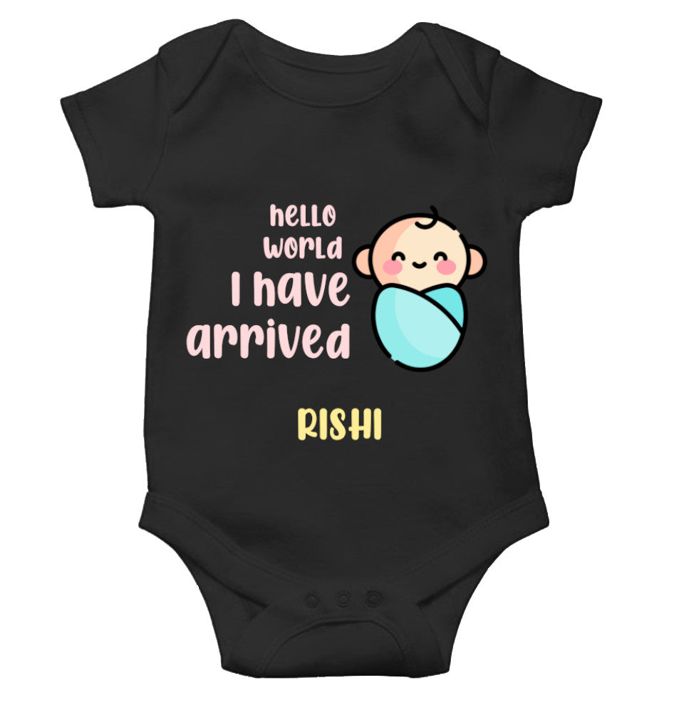 Custom Name Hello World I Have Arrived New Born Rompers for Baby Boy- FunkyTeesClub