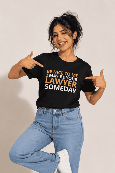 Be Nice To Me Lawyer Women Half Sleeves T-shirt- FunkyTeesClub
