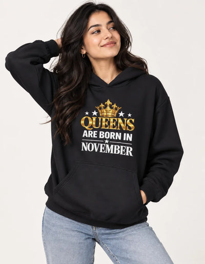 Queens Are Born in November Women's Hoodie