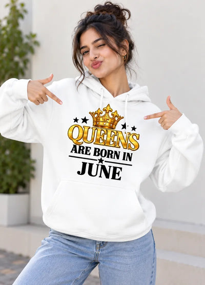 Queens Are Born in June Women's Hoodie