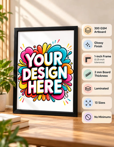 Framed custom poster featuring colorful text 'YOUR DESIGN HERE'