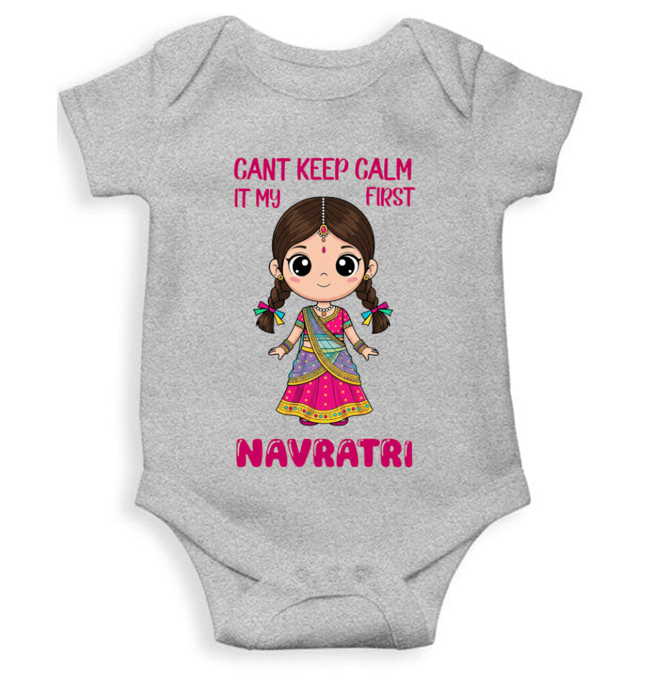 Can't Keep Calm It's My First Navratri Rompers for Baby Girl- FunkyTeesClub