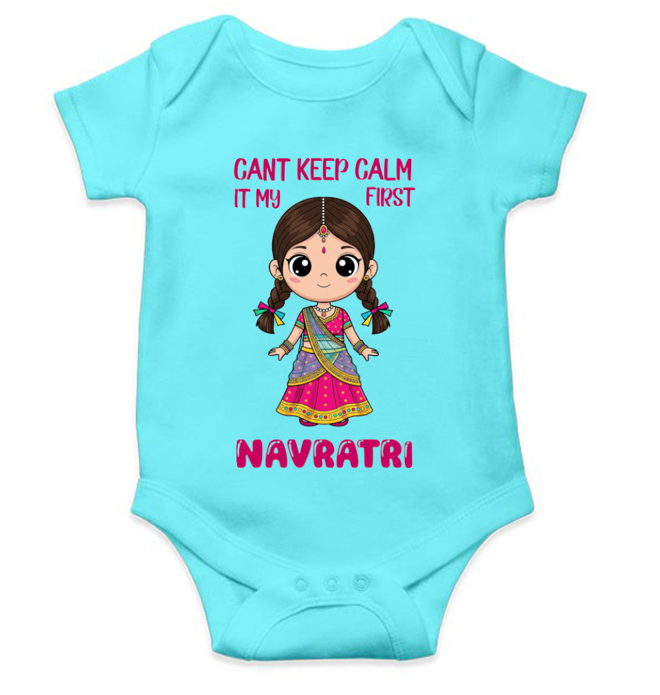 Can't Keep Calm It's My First Navratri Rompers for Baby Girl- FunkyTeesClub